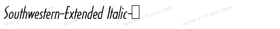 Southwestern-Extended Italic字体转换